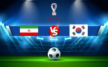 Trực tiếp bóng đá Iran vs Hàn Quốc, WC Asia, 20:30 12/10/2021