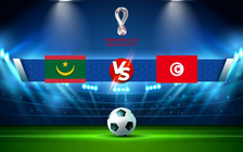 Trực tiếp bóng đá Mauritania vs Tunisia, WC Africa, 02:00 11/10/2021