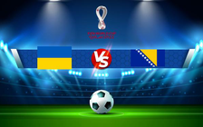 Trực tiếp bóng đá Ukraine vs Bosnia & Herzegovina, WC Europe, 01:45 13/10/2021