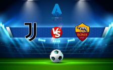 Trực tiếp bóng đá Juventus vs AS Roma, Serie A, 01:45 18/10/2021