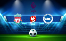Trực tiếp bóng đá Liverpool vs Brighton, Premier League, 21:00 30/10/2021