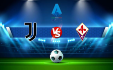 Trực tiếp bóng đá Juventus vs Fiorentina, Serie A, 00:00 07/11/2021