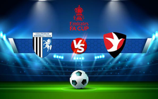 Trực tiếp bóng đá Gillingham vs Cheltenham, FA Cup, 21:00 06/11/2021
