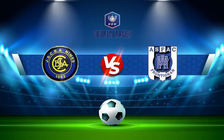 Trực tiếp bóng đá Bas d'Avignon vs Frontignan, Coupe de France, 20:00 14/11/2021