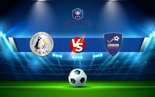 Trực tiếp bóng đá Perros-Louannec vs Lannion, Coupe de France, 20:00 14/11/2021