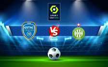 Trực tiếp bóng đá Troyes vs St Etienne, Ligue 1, 21:00 21/11/2021