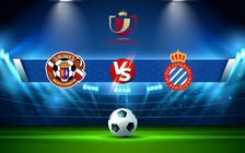 Trực tiếp bóng đá Solares vs Espanyol, Copa del Rey, 01:00 02/12/2021