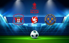 Trực tiếp bóng đá Carlisle vs Shrewsbury, FA Cup, 22:00 04/12/2021