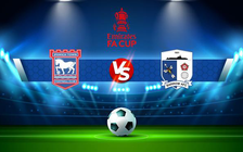 Trực tiếp bóng đá Ipswich vs Barrow, FA Cup, 22:00 04/12/2021