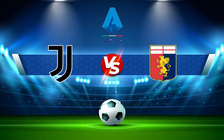 Trực tiếp bóng đá Juventus vs Genoa, Serie A, 02:45 06/12/2021