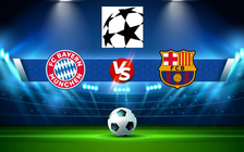 Trực tiếp bóng đá Bayern Munich vs Barcelona, Champions League, 03:00 09/12/2021