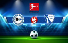 Trực tiếp bóng đá Arminia Bielefeld vs Bochum, Bundesliga, 02:30 15/12/2021