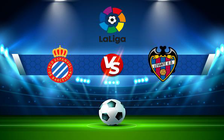 Trực tiếp bóng đá Espanyol vs Levante, LaLiga, 20:00 11/12/2021