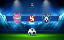Trực tiếp bóng đá Hauts Lyonnais vs Bastia, Coupe de France, 19:45 18/12/2021