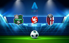 Trực tiếp bóng đá Sassuolo vs Bologna, Serie A, 22:30 22/12/2021
