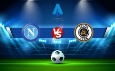Trực tiếp bóng đá Napoli vs Spezia, Serie A, 02:45 23/12/2021