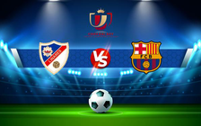 Trực tiếp bóng đá Linares vs Barcelona, Copa del Rey, 01:30 06/01/2022