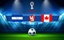 Trực tiếp bóng đá Honduras vs Canada, WC Concacaf, 08:05 28/01/2022