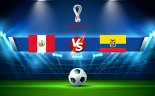 Trực tiếp bóng đá Peru vs Ecuador, WC South America, 09:00 02/02/2022