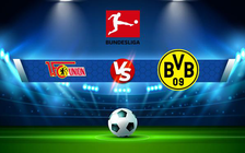 Trực tiếp bóng đá Union Berlin vs Dortmund, Bundesliga, 21:30 13/02/2022