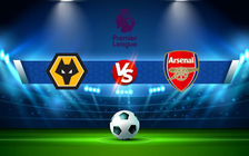 Trực tiếp bóng đá Wolves vs Arsenal, Premier League, 02:45 11/02/2022