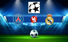 Trực tiếp bóng đá Paris SG vs Real Madrid, Champions League, 03:00 16/02/2022