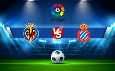 Trực tiếp bóng đá Villarreal vs Espanyol, LaLiga, 20:00 27/02/2022