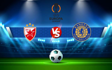 Trực tiếp bóng đá Crvena zvezda vs Rangers, Europa League, 00:45 18/03/2022