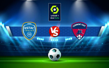 Trực tiếp bóng đá Troyes vs Clermont, Ligue 1, 00:00 21/04/2022