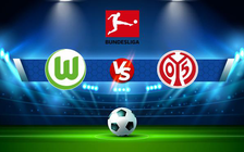 Trực tiếp bóng đá Wolfsburg vs Mainz, Bundesliga, 01:30 23/04/2022