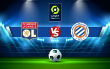 Trực tiếp bóng đá Lyon vs Montpellier, Ligue 1, 22:00 23/04/2022