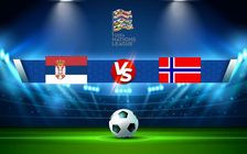 Trực tiếp bóng đá Serbia vs Norway, UEFA Nations League, 01:45 03/06/2022
