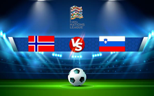 Trực tiếp bóng đá Norway vs Slovenia, UEFA Nations League, 01:45 10/06/2022