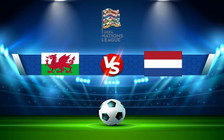 Trực tiếp bóng đá Wales vs Hà Lan, UEFA Nations League, 01:45 09/06/2022