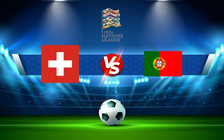 Trực tiếp bóng đá Thụy Sĩ vs Bồ Đào Nha, UEFA Nations League, 01:45 13/06/2022