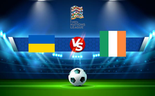 Trực tiếp bóng đá Ukraine vs Ireland, UEFA Nations League, 01:45 15/06/2022