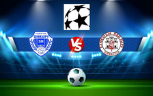 Trực tiếp bóng đá Shkupi (Mkd) vs Lincoln Red Imps (Gib), Champions League, 01:45 06/07/2022