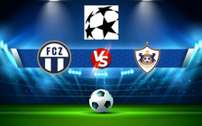 Trực tiếp bóng đá Zurich (Sui) vs Qarabag (Aze), Champions League, 00:00 28/07/2022