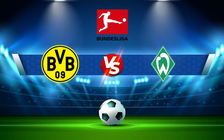 Trực tiếp bóng đá Dortmund vs Werder Bremen, Bundesliga, 20:30 20/08/2022