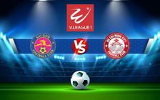 Trực tiếp bóng đá Sài Gòn FC vs CLB TP.HCM, V.League 1, 19:15 20/08/2022