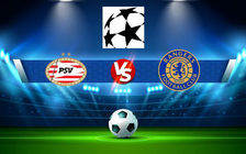 Trực tiếp bóng đá PSV (Ned) vs Rangers (Sco), Champions League, 02:00 25/08/2022