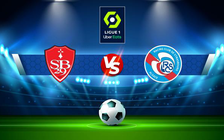 Trực tiếp bóng đá Brest vs Strasbourg, Ligue 1, 20:00 04/09/2022