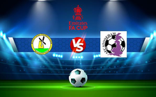 Trực tiếp bóng đá North Leigh vs AFC Stoneham, FA Cup, 21:00 03/09/2022