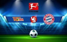 Trực tiếp bóng đá Union Berlin vs Bayern Munich, Bundesliga, 20:30 03/09/2022