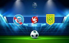 Trực tiếp bóng đá Strasbourg vs Nantes, Ligue 1, 00:00 01/09/2022