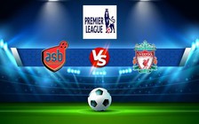 Trực tiếp bóng đá Everton vs Liverpool, Premier League, 18:30 03/09/2022