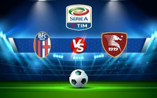 Trực tiếp bóng đá Bologna vs Salernitana, Serie A, 01:45 02/09/2022