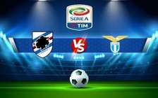 Trực tiếp bóng đá Sampdoria vs Lazio, Serie A, 23:30 31/08/2022