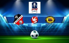 Trực tiếp bóng đá Goole vs Prescot, FA Cup, 21:00 03/09/2022