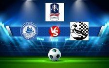 Trực tiếp bóng đá Hertford vs Royston, FA Cup, 21:00 03/09/2022